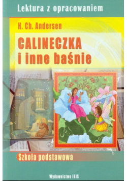 Calineczka i inne baśnie