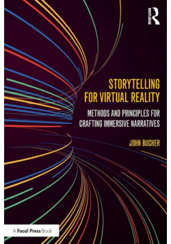 Storytelling for Virtual Reality