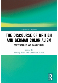 The Discourse of British and German Colonialism