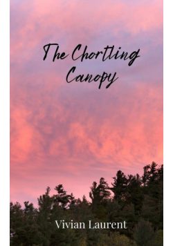 The Chortling Canopy