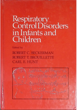 Respiratory Control Disorders in Infants and Children