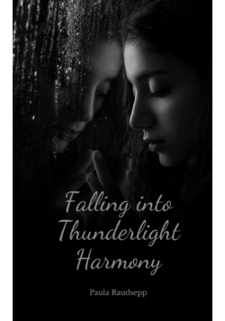 Falling into Thunderlight Harmony