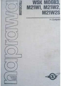 Naprawa motocykli WSK M06B3 M21W2 M21W2S
