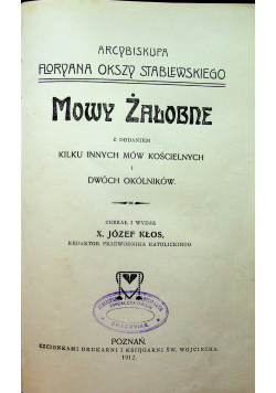 Arcybiskupa Floryana Okszy Stablewskiego  1912 r