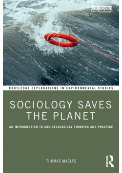 Sociology Saves the Planet