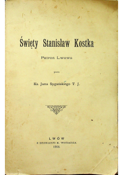 Święty Stanisław Kostka 1906 r..
