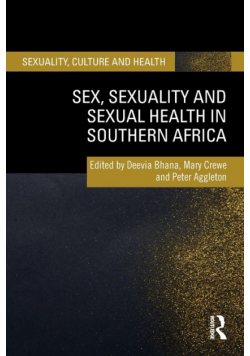 Sex, Sexuality and Sexual Health in Southern Africa