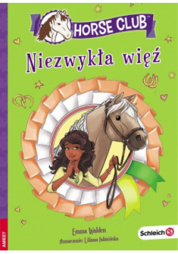 Horse Club Niezwykła więź