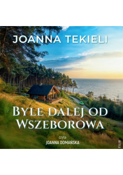 Byle dalej od Wszeborowa