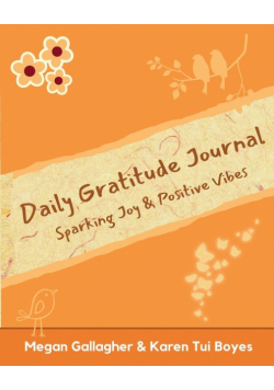 Daily Gratitude Journal - Sparking Joy & Positive Vibes