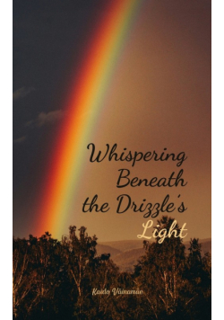Whispering Beneath the Drizzle's Light
