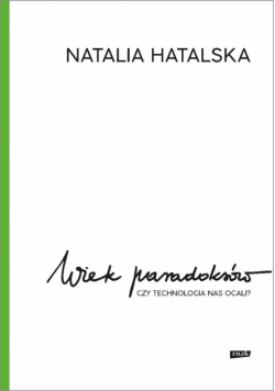 Wiek paradoksów