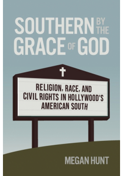 Southern by the Grace of God