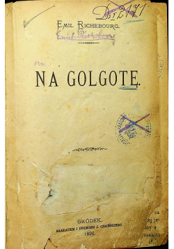 Na Golgotę 1896r