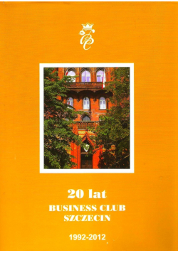 20 lat business club Szczecin 1992 2012