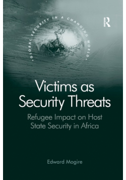 Victims as Security Threats