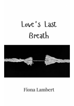 Love's Last Breath