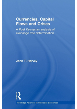 Currencies, Capital Flows and Crises