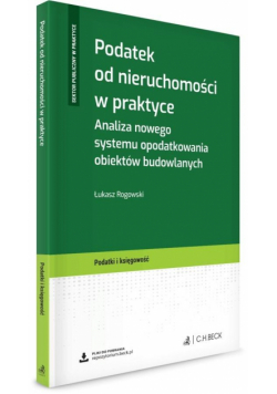Podatek od nieruchomości w praktyce
