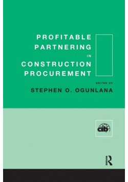 Profitable Partnering in Construction Procurement