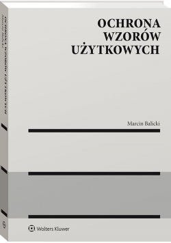 Ochrona wzorów użytkowych