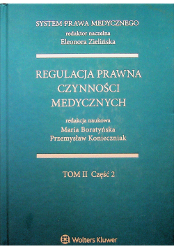 System Prawa Medycznego Tom 2 Część 2