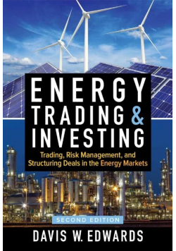 Energy Trading and Investing: Trading, Risk Management