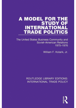 A Model for the Study of International Trade Politics