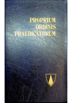 Proprium ordinis praedicatorum Ordinis Officiorum