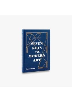 Seven Keys to Modern Art
