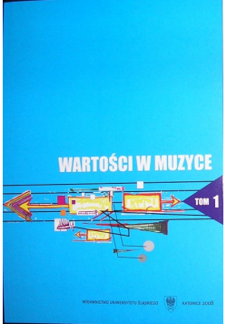 Wartości W Muzyce Tom 1
