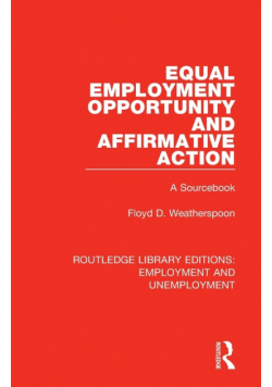 Equal Employment Opportunity and Affirmative Action