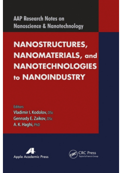 Nanostructures, Nanomaterials, and Nanotechnologies to Nanoindustry