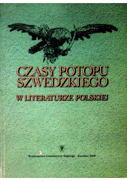 Czasy potopu szwedzkiego w literaturze polskiej