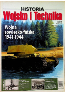 Historia Wojsko i Technika  Nr 1 / 18 Wojna sowiecko - fińska 1941-1944