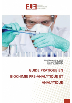 Guide Pratique En Biochimie Pre-Analytique Et Analytique
