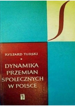 Dynamika przemian społecznych w Polsce