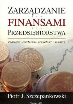Zarządzanie finansami przedsiębiorstwa