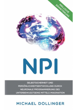 NPI - Neuronale Programmierung durch Imagination