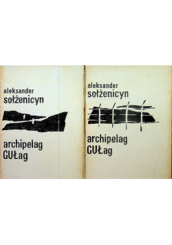 Archipelag Gułag tom od I do III