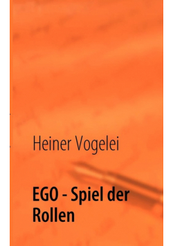 EGO - Spiel der Rollen