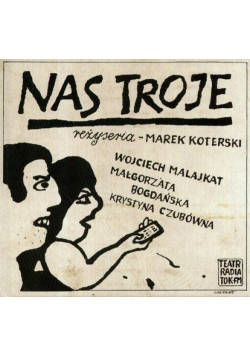 Nas troje z płytą CD