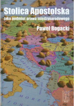 Stolica apostolska jak podmiot prawa międzynarodowego