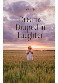 Dreams Draped in Laughter