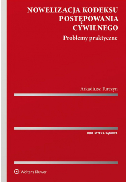 Nowelizacja kodeksu postępowania cywilnego