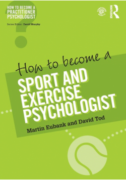 How to Become a Sport and Exercise Psychologist