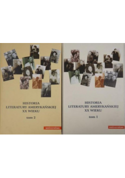 Historia literatury amerykańskiej XX wieku Tom I i II