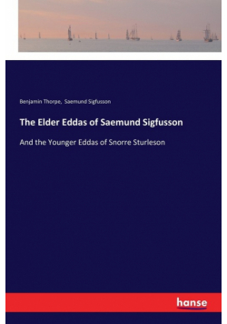 The Elder Eddas of Saemund Sigfusson