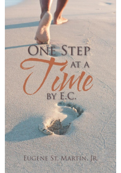 One Step at a Time by E.C.