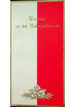 Wiersze ze św Maksymilianem